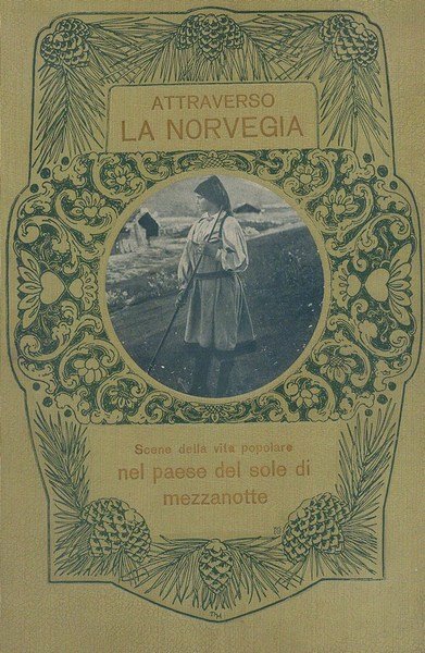 Attraverso la Norvegia