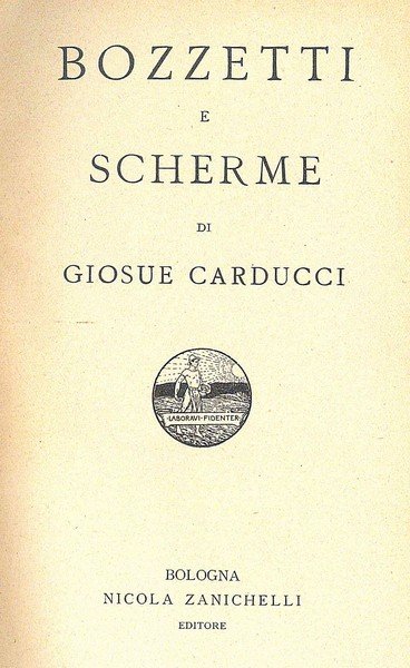 Bozzetti e Scherme di Giosue Carducci