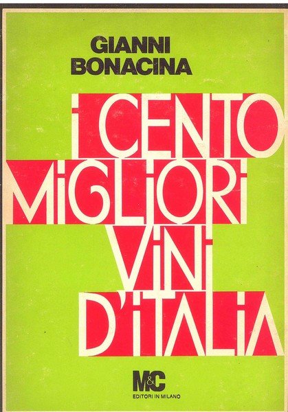 I Cento migliori vini d'Italia