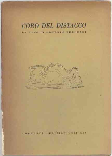 Coro del distacco. Un atto di Ernesto Treccani