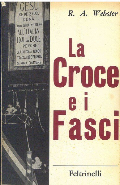 La Croce e i Fasci