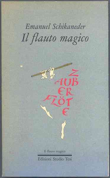 IL Flauto magico