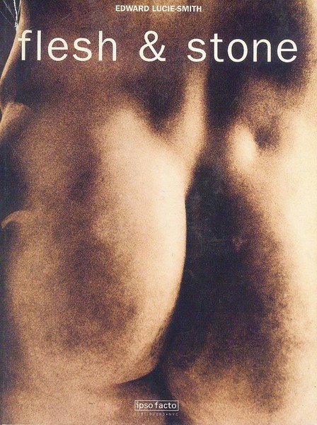 Flesh & Stone