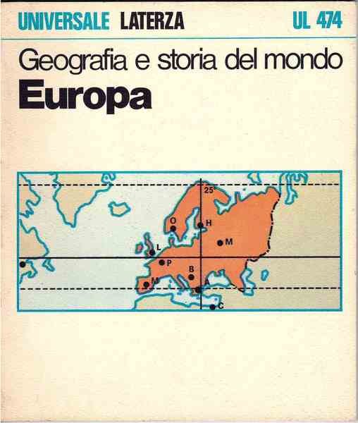 Geografia e storia del mondo. Europa.