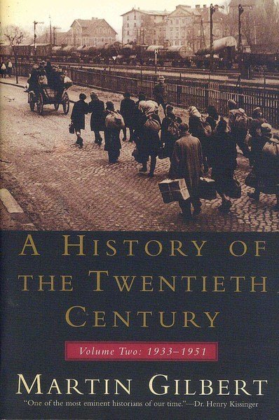 History of the Twentieth Century. Volume Two: 1933-1951