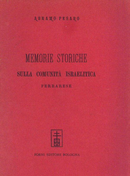 Memorie Storiche sulla Comunità Israelitica | Immagine principale