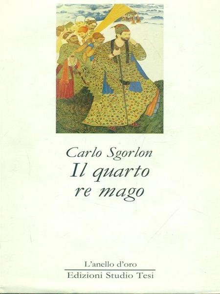 IL Quarto re mago