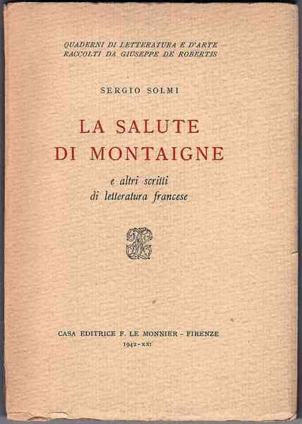 La Salute di Montaigne e altri scritti di letteratura francese