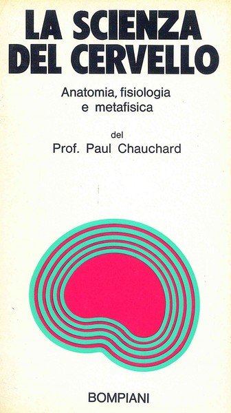 La Scienza del cervello