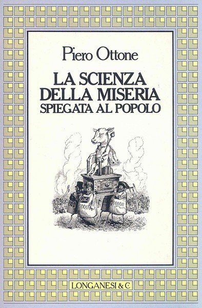 La Scienza della miseria spiegata al popolo
