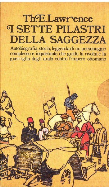 I sette pilastri della saggezza. 3voll