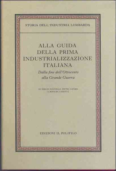 Storia dell' industria lombarda. Vol 2/2II: “Alla guida della prima … | Immagine principale