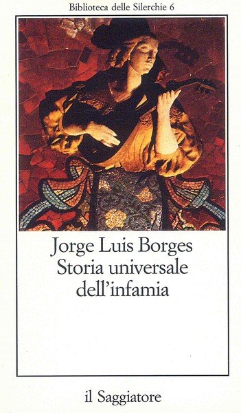 Storia universale dell'infamia