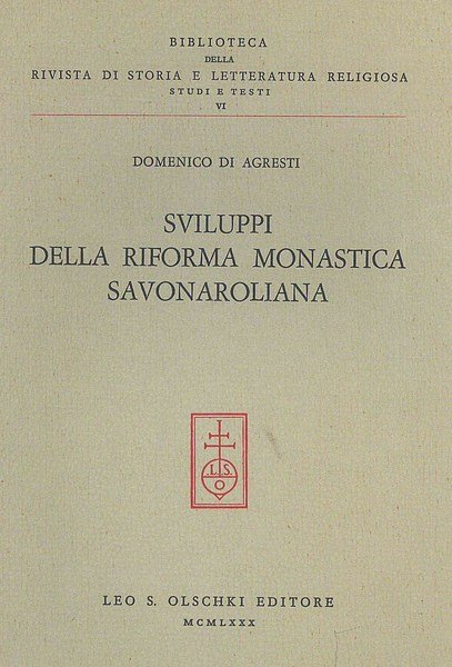 Sviluppi della riforma monastica Savonaroliana | Immagine principale
