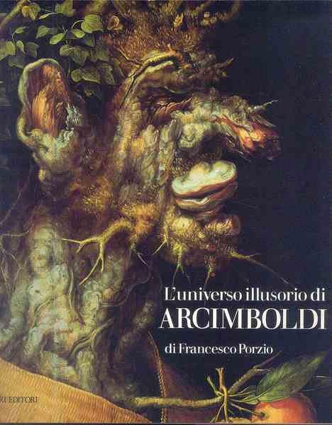 L' Universo illusorio di Arcimboldi