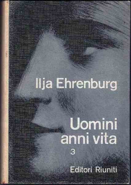 Uomini anni vita. Vol 3