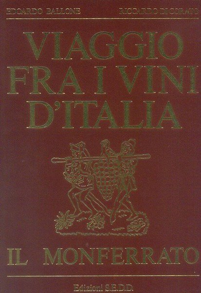 Viaggio fra i vini d'Italia - Il Monferrato | Immagine principale