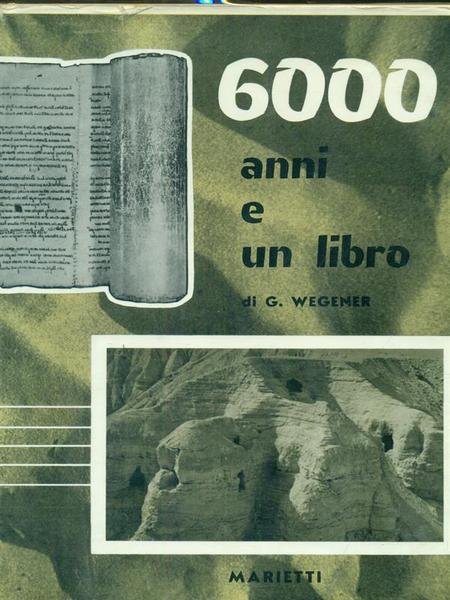 6000 Anni e un libro