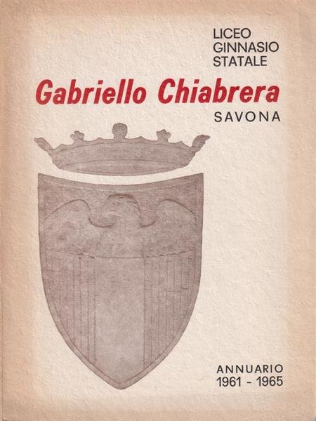 Annuario 1961-1962 Liceo Gabriello Chiabrera Savona