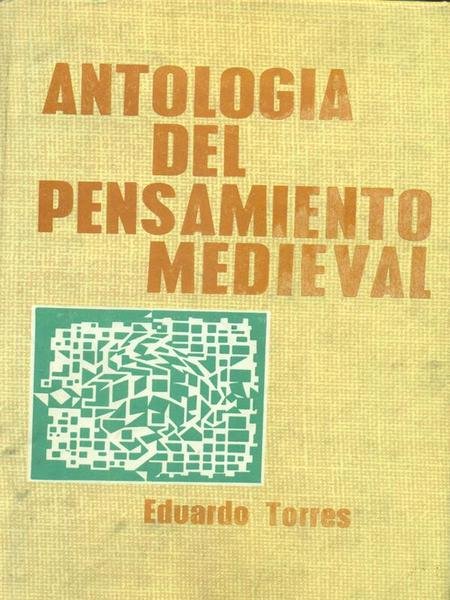 Antologia del pensamiento medieval