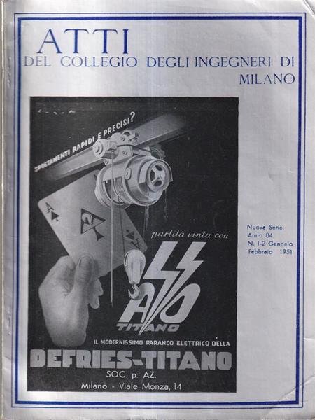 Atti del collegio degli ingegneri di Milano n. 1-2 anno …