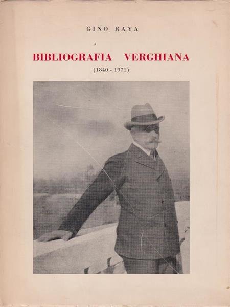 Bibliografia verghiana. 1840-1971