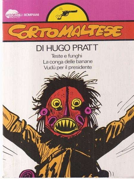 Corto Maltese 4 - Teste e funghi