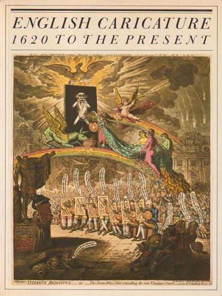 English Caricature, 1620 To The Present
