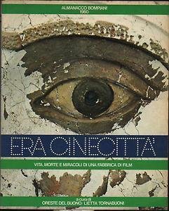 Almanacco Bompiani 1980 - Era cinecitta'
