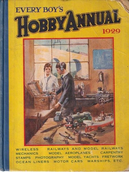 Every Boy's Hobby Annual. 1929