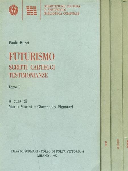 Futurismo scritti carteggi testimonianze | Immagine principale