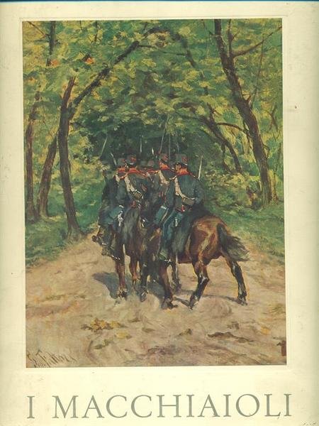 I macchiaioli