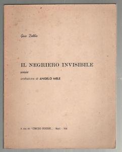 Il negriero invisibile