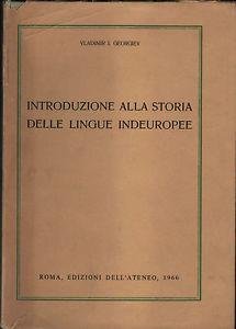 Introduzione Alla Storia Delle Lingue Indeuropee. Prima edizione