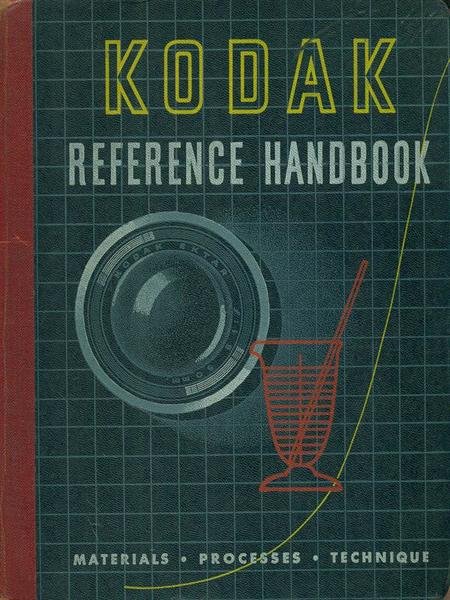 Kodak, Reference Handbook. Materials Processes