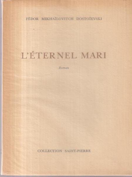 L'eternel Mari
