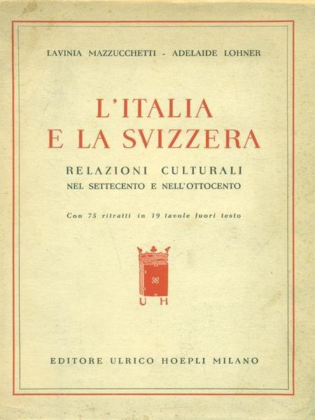 L' Italia E La Svizzera