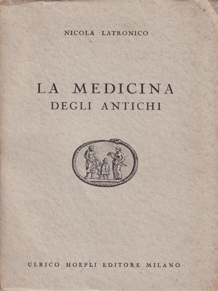 La medicina degli antichi