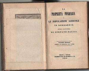 La proprieta' fondiaria e le popolazioni agricole in Lombardia