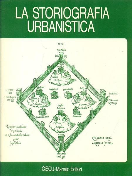 La Storiografia Urbanistica