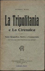 La Tripolitania e Cirenaica