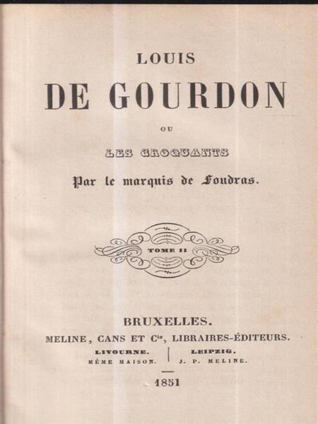 Louis de Gourdon ou les Croquants 2 voll