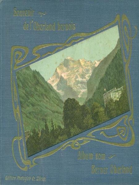 Souvenir de l'Oberland Bernois