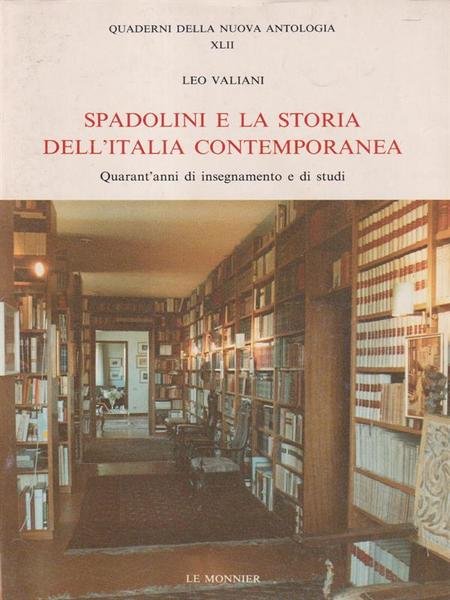 Spadolini E La Storia Dell'Italia Contemporanea
