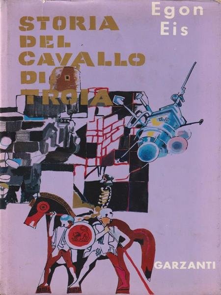 Storia del cavallo di Troia. con illustrazioni di Paul Gunther