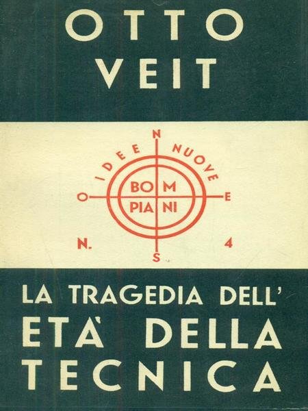 Tragedia dell'età della tecnica