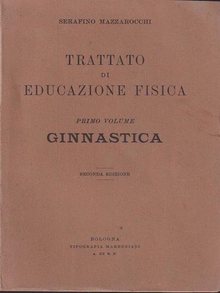 Trattato di educazione fisica-ginnastica