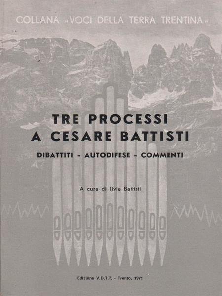 Tre processi a Cesare Battisti