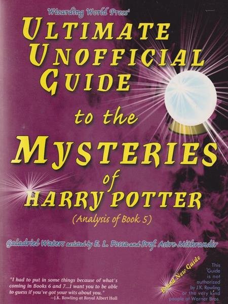 Ultimate Unofficial Guide To The Mysteries Of Harry Potter 5