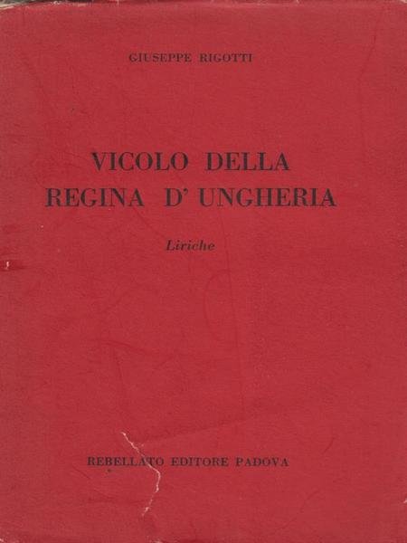 Vicolo Della Regina D'Ungheria